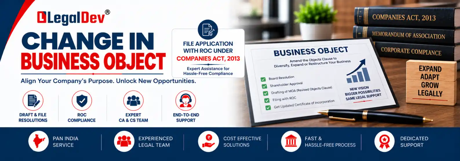 Change in Business Object of a Company Under Section 13