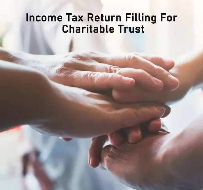 income-tax-return-filling-for-charitable-trust